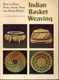 How to Weve Pomo, Yurok, Pima, and Navajo Baskets - Indian Basket Weaving