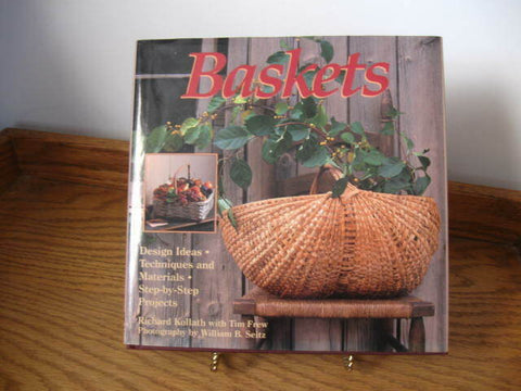 Baskets: Design Ideas, Techniques and Materials,... by Kollath, Richard Hardback
